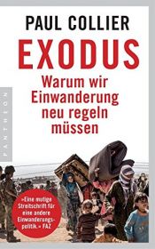 book cover of Exodus: Warum wir Einwanderung neu regeln müssen by Paul Collier