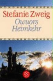 book cover of Owuors Heimkehr by Stefanie Zweig