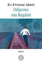 book cover of Odysseus aus Bagdad by Éric-Emmanuel Schmitt