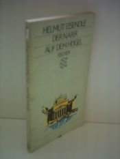 book cover of Der Narr auf dem Hügel. Landstriche, Flüsse, Städte, Dinge by Helmut Eisendle