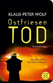book cover of Ostfriesentod (Fischer Taschenbibliothek) by Klaus-Peter Wolf