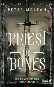 book cover of Priest of Bones by Peter D. McLean