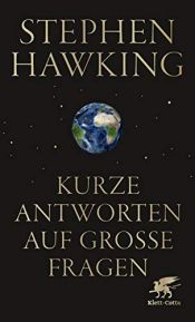 book cover of Kurze Antworten auf große Fragen by Stephen Hawking