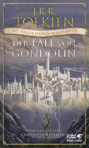 book cover of Der Fall von Gondolin by ஜே. ஆர். ஆர். டோல்கீன்
