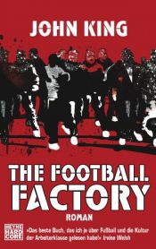 book cover of The Football Factory by John King