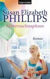 book cover of Mitternachtsspitze by Susan Elizabeth Phillips