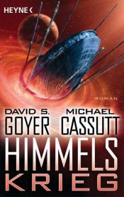 book cover of Himmelskrieg by David S. Goyer|Michael Cassutt