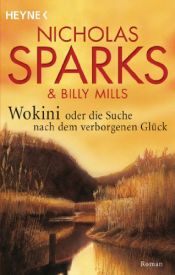 book cover of Die Suche nach dem verborgenen Glück by Billy Mills|Nicholas Sparks