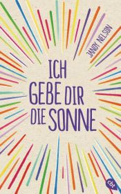 book cover of Ich gebe dir die Sonne by Jandy Nelson