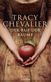 book cover of Der Ruf der Bäume by 트레이시 슈발리에
