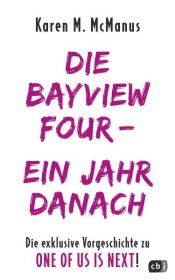 book cover of DIE BAYVIEW FOUR – EIN JAHR DANACH by Karen M. McManus