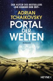 book cover of Portal der Welten by Adrian Tchaikovsky