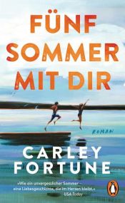 book cover of Fünf Sommer mit dir by Carley Fortune