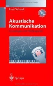 book cover of Akustische Kommunikation: Grundlagen mit Hörbeispielen by Ernst Terhardt