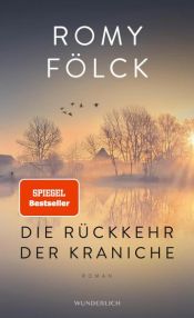 book cover of Die Rückkehr der Kraniche by Romy Fölck