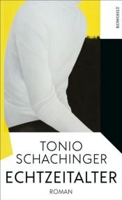 book cover of Echtzeitalter by Tonio Schachinger