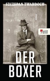 book cover of Der Boxer by Szczepan Twardoch