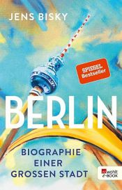 book cover of Berlin by Jens Bisky