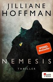 book cover of Nemesis (Die C.-J.-Townsend-Reihe 4) by Jilliane Hoffman