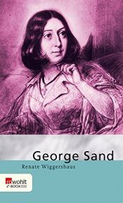 book cover of George Sand by Renate Wiggershaus