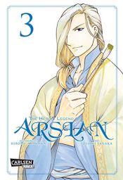 book cover of The Heroic Legend of Arslan 3 by Yoshiki Tanaka|荒川弘