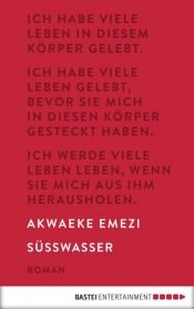 book cover of Süßwasser by Akwaeke Emezi