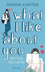 book cover of What I Like About You by Marisa Kanter