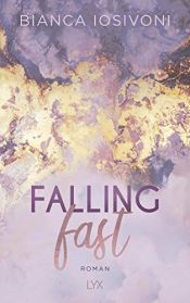 book cover of Falling Fast by Bianca Iosivoni