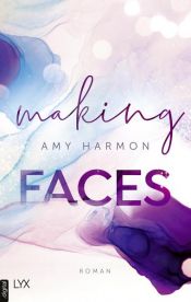 book cover of Making Faces by Amy Harmon