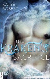 book cover of The Kraken's Sacrifice by Katee Robert
