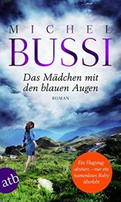book cover of Das Mädchen mit den blauen Augen by Michel Bussi