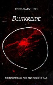 book cover of Blutkreide by Rose-Mary Hein