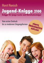 book cover of Jugend-Knigge 2100 by Horst Hanisch