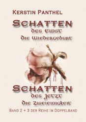 book cover of "Schatten des Einst" und "Schatten des Jetzt" by Kerstin Panthel