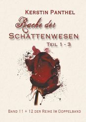 book cover of Rache der Schattenwesen by Kerstin Panthel