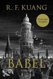 book cover of Babel by Rebecca F. Kuang