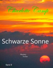 book cover of Schwarze Sonne by Charlotte Camp