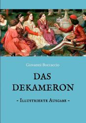 book cover of Das Dekameron - Illustrierte Ausgabe by โจวันนี บอกกัชโช