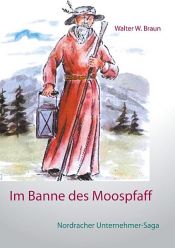 book cover of Im Banne des Moospfaff by Walter W. Braun