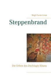 book cover of Steppenbrand by Birgit Furrer-Linse