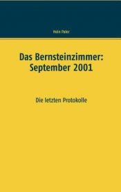 book cover of Das Bernsteinzimmer: September 2001 by Hein Paler