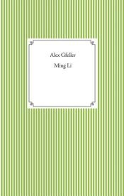 book cover of Ming Li by Alex Gfeller