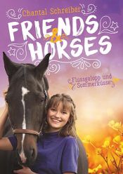 book cover of Friends & Horses by Chantal Schreiber