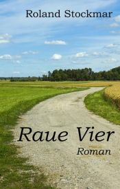 book cover of Raue Vier by Roland Stockmar