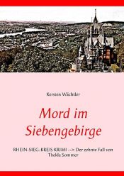 book cover of Mord im Siebengebirge by Kersten Wächtler