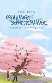 book cover of Frühlingsschmetterlinge by Mandy Domke