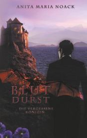 book cover of BlutDurst by Anita Maria Noack