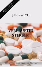 book cover of Verkauftes Sterben by Jan Zweyer