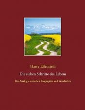 book cover of Die sieben Schritte des Lebens by Harry Eilenstein