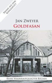 book cover of Goldfasan by Jan Zweyer